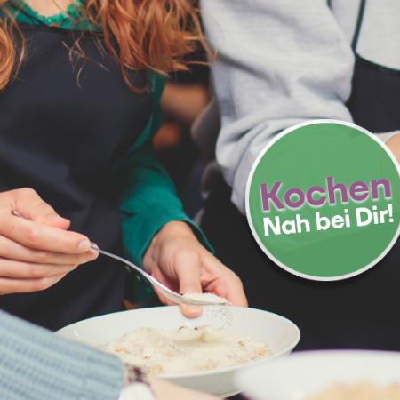 Nah bei Dir! - Kochkurse - Frauengruppe