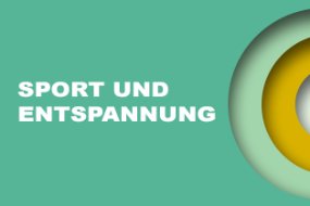 Sport und Entspannung_