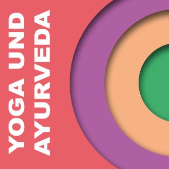 Yoga und Ayurveda